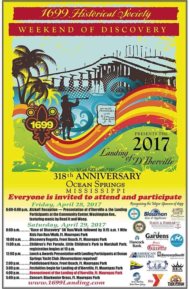 It's 1699 Weekend of Discovery in Ocean Springs MS this weekend April 28-30th